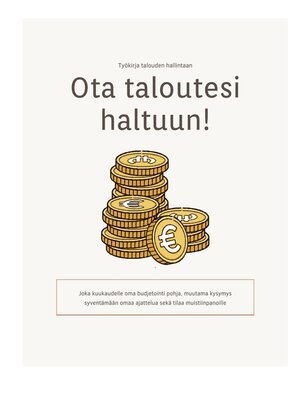 cover image of Ota taloutesi haltuun!